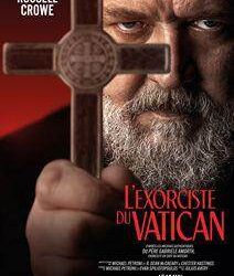 بداية من 10ماي الفيلم العالمي l’Exorciste duVatican  في قاعات السينما التونسية تنطلق قاعات السينما التونسية متابعة حافظ النيفر تونس